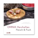 OMNIA Kochbuch „Herzhaftes – Fleisch & Fisch“