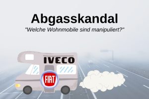Dieselskandal Fiat Iveco Wohnmobile